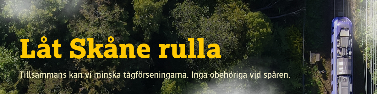 Låt Skåne rulla